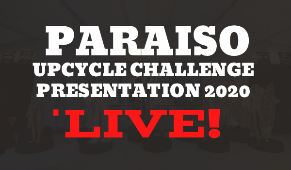 Paraiso Upcycle Challenge Presentation 2020 - Live!