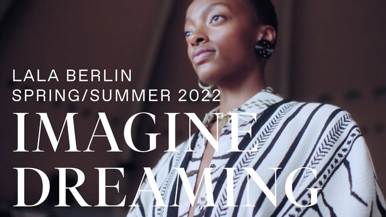 lala Berlin Spring/Summer 2022: Imagine Dreaming