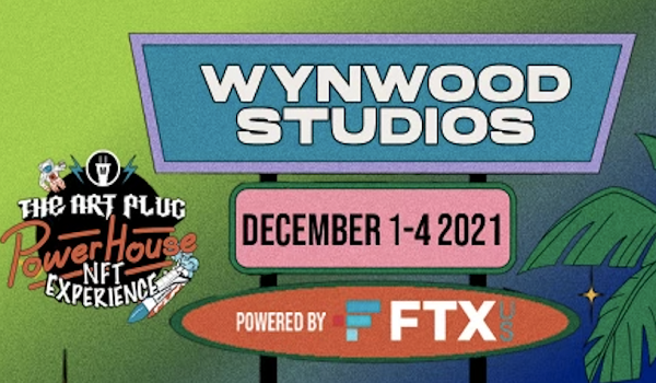 Wynwood Studios Releases NFT Artist Lineup, Metaverse Programming & MORE Coming to Miami Art Week 2021