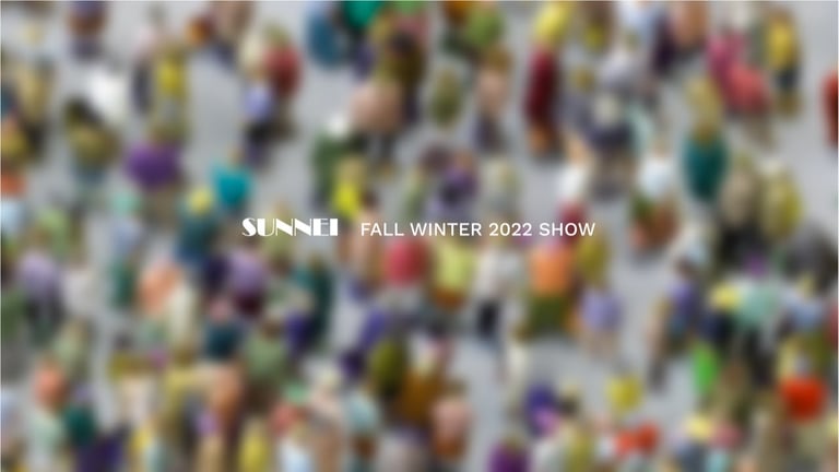SUNNEI FALL WINTER 22 SHOW