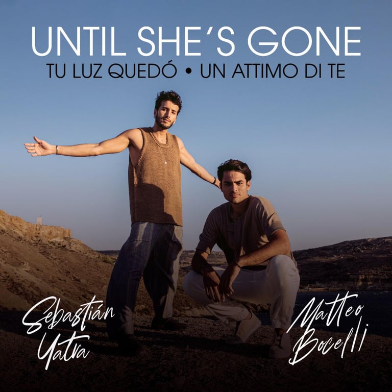 Matteo Bocelli Teams Up With Sebastián Yatra On New Single “Until She’s Gone / Tu Luz Quedo’”