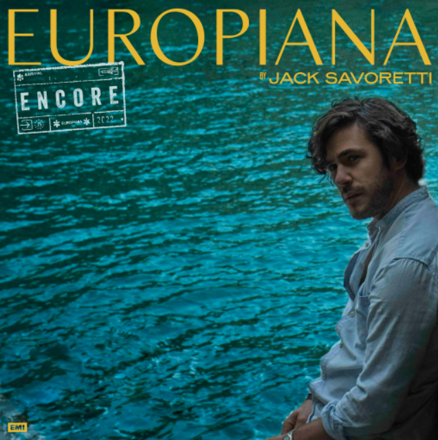 Jack Savoretti Releases Special Extended Edition Of Acclaimed Album Europiana Encore Today