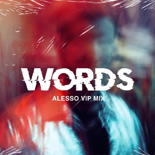 El fenómeno mundial Alesso presenta una mezcla VIP de su exitoso sencillo “Words”.”