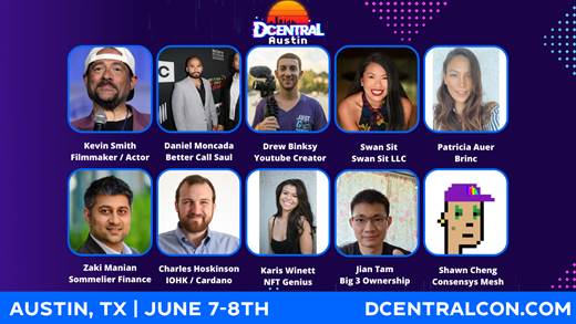 DCENTRAL Austin Announces Summer of Web3 World-Class Speaker Lineup