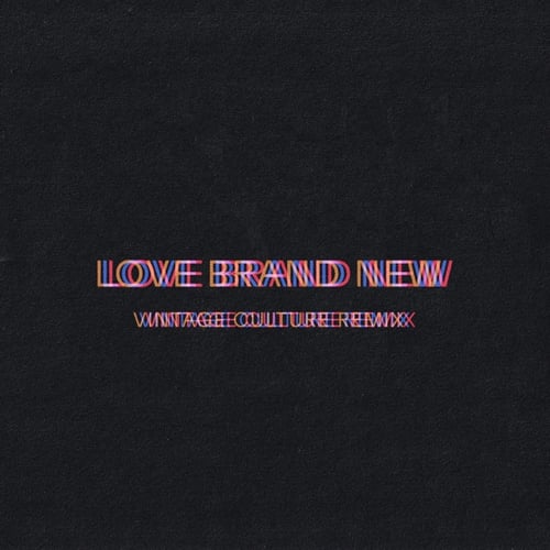 밥 모세스가 빈티지 컬처 리믹스 버전의 "Love Brand New"를 공개했습니다.“