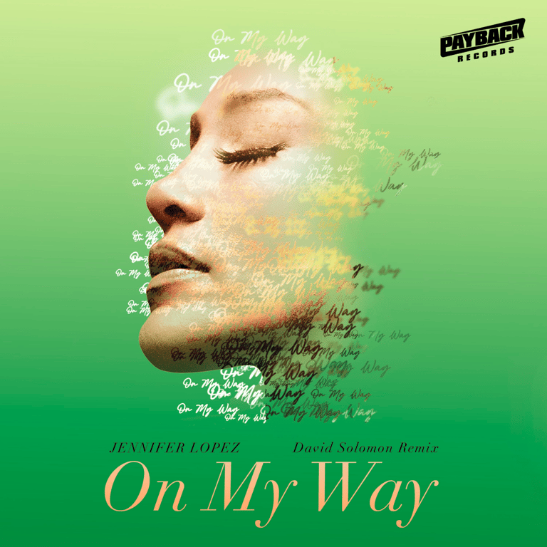 'On My Way' di Jennifer Lopez remixata da David Solomon