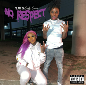 Slatt Zy Recruits Sally Sossa For Confident New Single “No Respect”