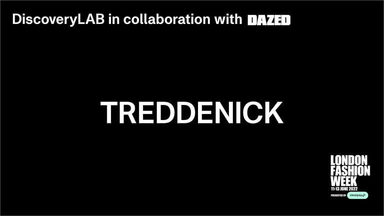 TREDDENICK - PRE - SS//23 'HIGH'