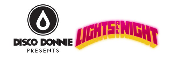 Disco Donnie Presents Expands with Acquisition of Lights All Night
