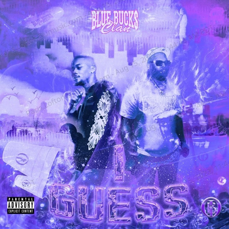 Drake Calls Bluebucksclan "Two Goats" ,  Duo Drops "I Guess" & Announce "Clan Way 3"