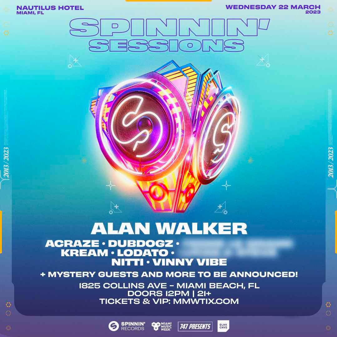 أعلنت Spinnin' Sessions عن حفلها السنوي العاشر ضمن فعاليات أسبوع ميامي للموسيقى - آلان ووكر، أكرايز، والمزيد سيتم الإعلان عنه لاحقًا