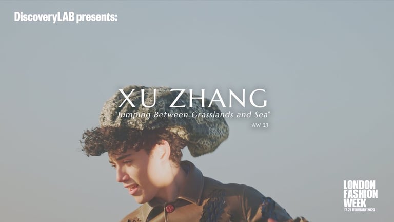 DiscoveryLab präsentiert: Xu Zhang AW23 "Jumping Between Grasslands and Sea" auf der London Fashion Week