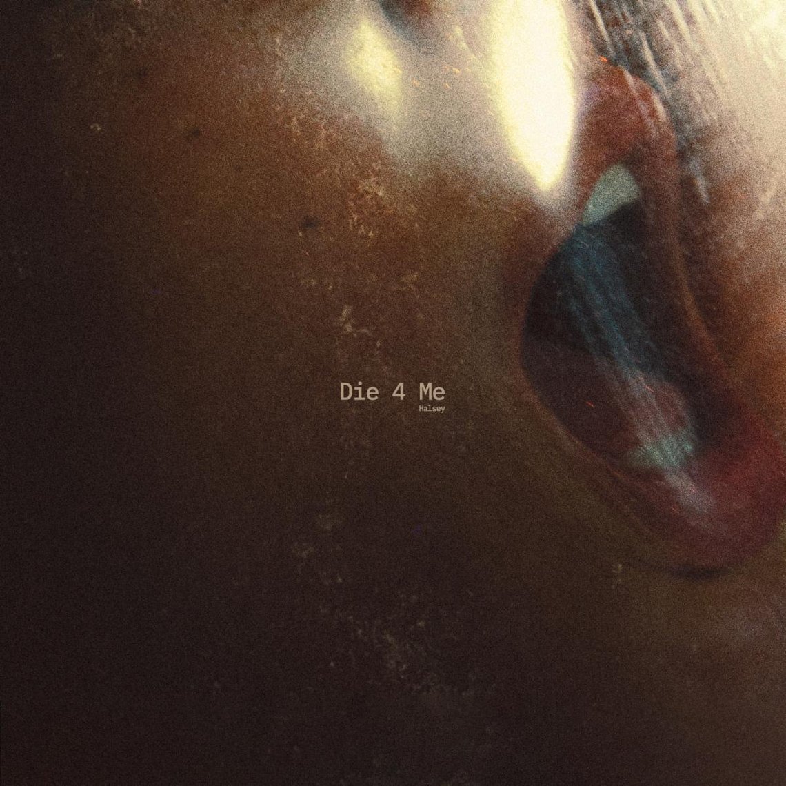 Halsey Unveils New Single, “Die 4 Me”