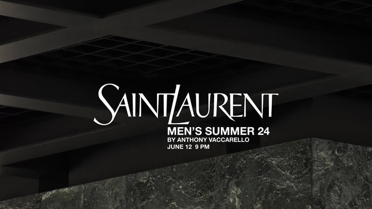 SAINT LAURENT - MEN’S SUMMER 24 SHOW