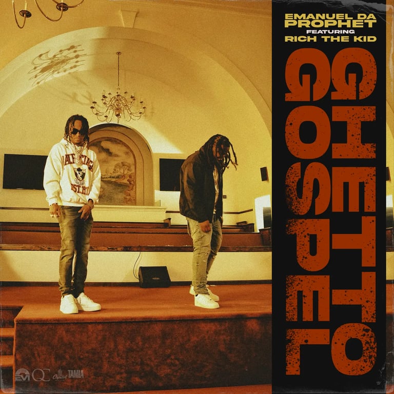 EMANUELDAPROPHET MAKES TAMLA RECORDS/ENCOURAGEMENT MUSIC/QUALITY CONTROL DEBUT WITH “HOLY STEPPIN” & “GHETTO GOSPEL” FT. RICH THE KID
