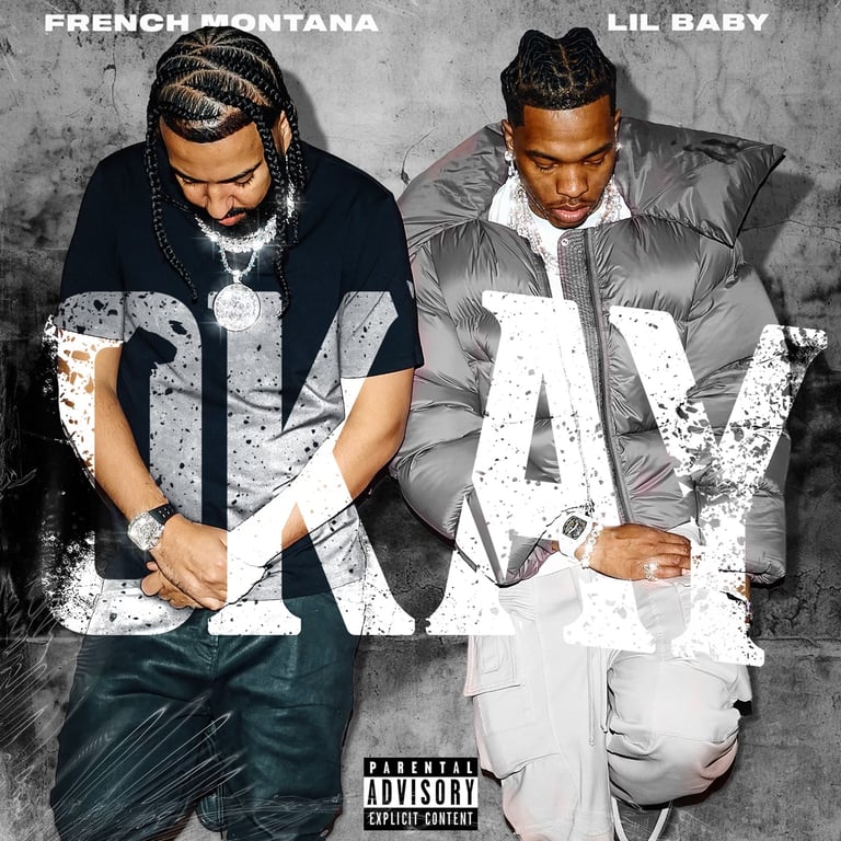 French Montana & Lil Baby Join Forces for the First Time to Drop the New Single Okay