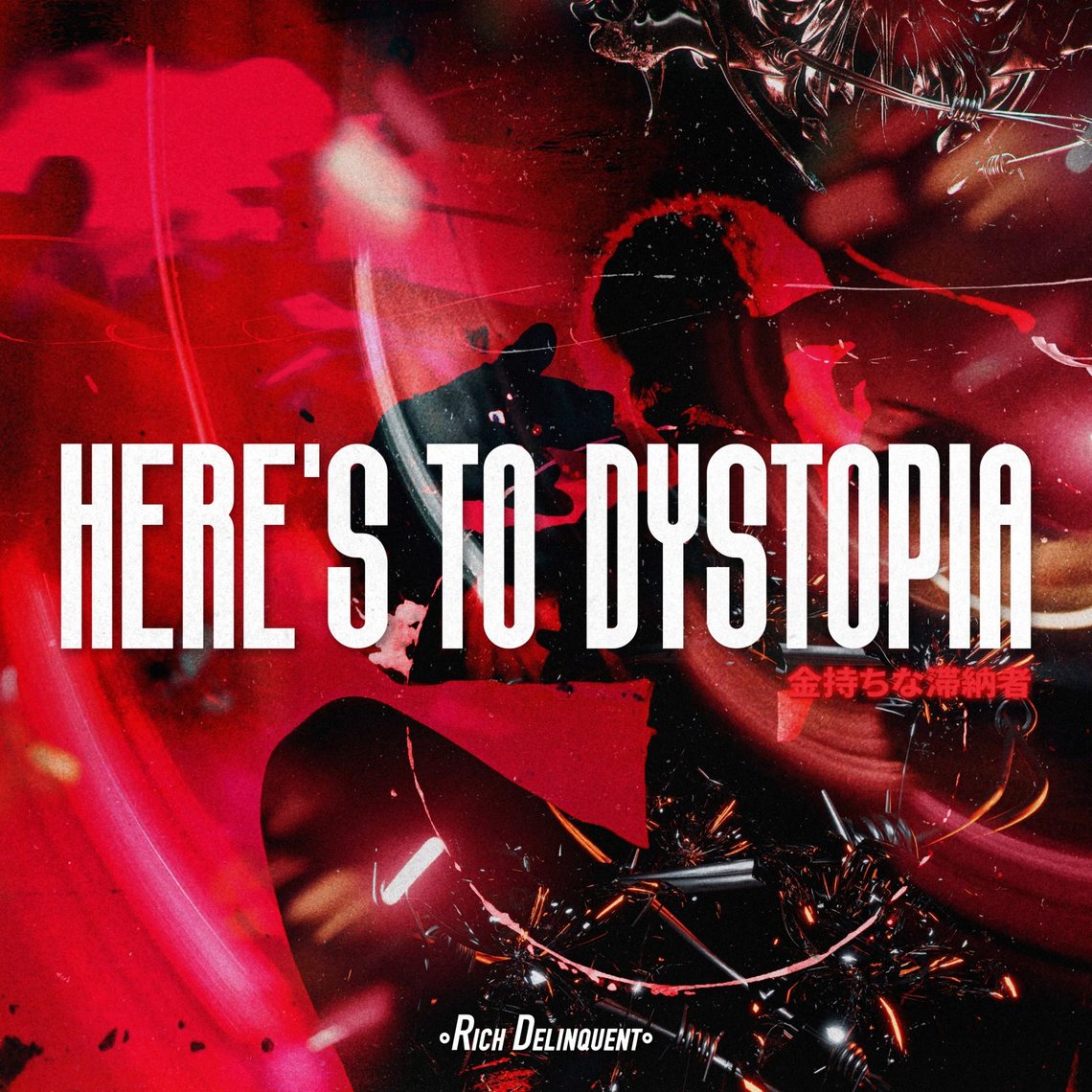 Emotronic Artist Rich Delinquent Reveals ‘Here’s To Dystopia’ EP - out now