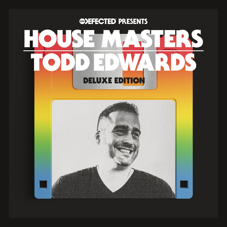 Defected Records releases deluxe version of 'Todd Edwards’