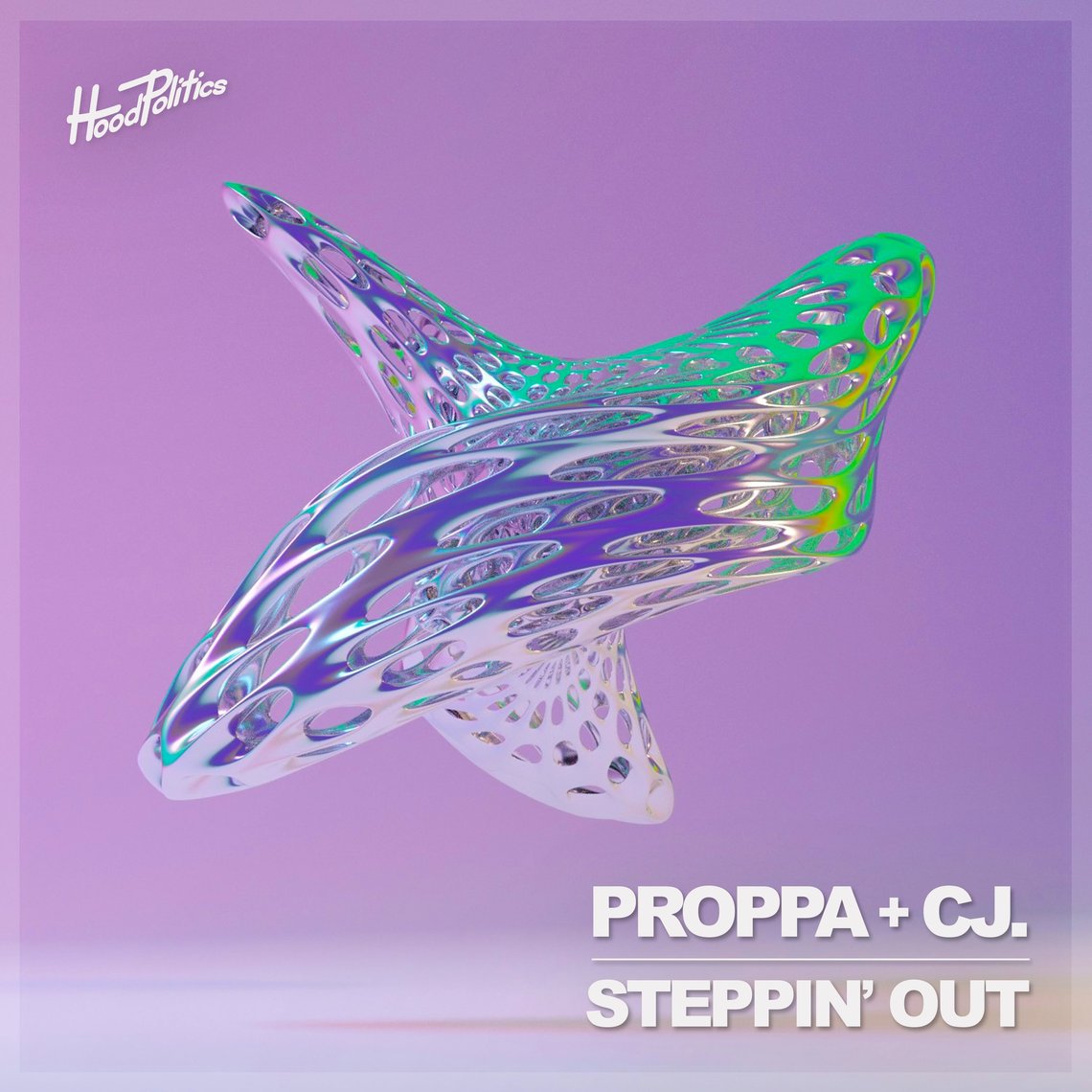 CJ. & Proppa Drop Underground Single “Steppin’ Out” Via Hood Politics