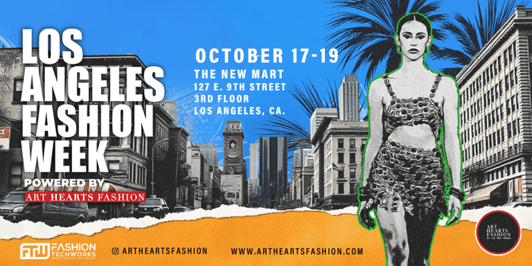 Art Hearts Fashion erhebt die Los Angeles Fashion Week