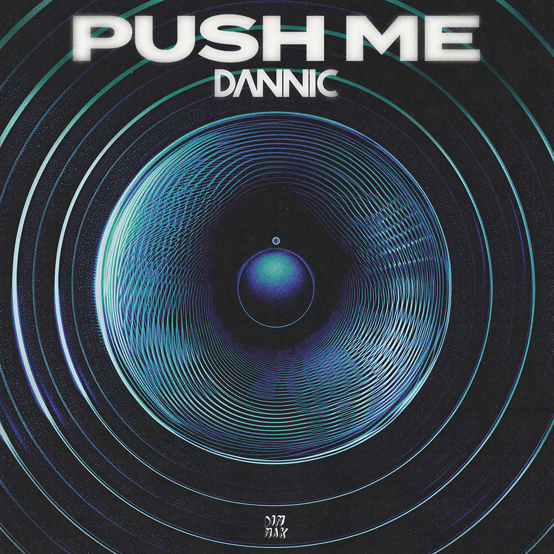 Dannic, "Push Me"로 Dim Mak 데뷔“