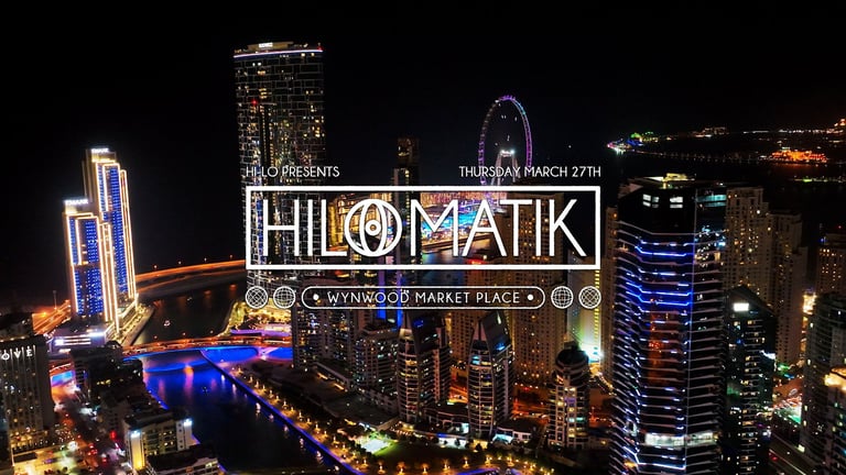 HI-LO Presents HILOMATIK Miami