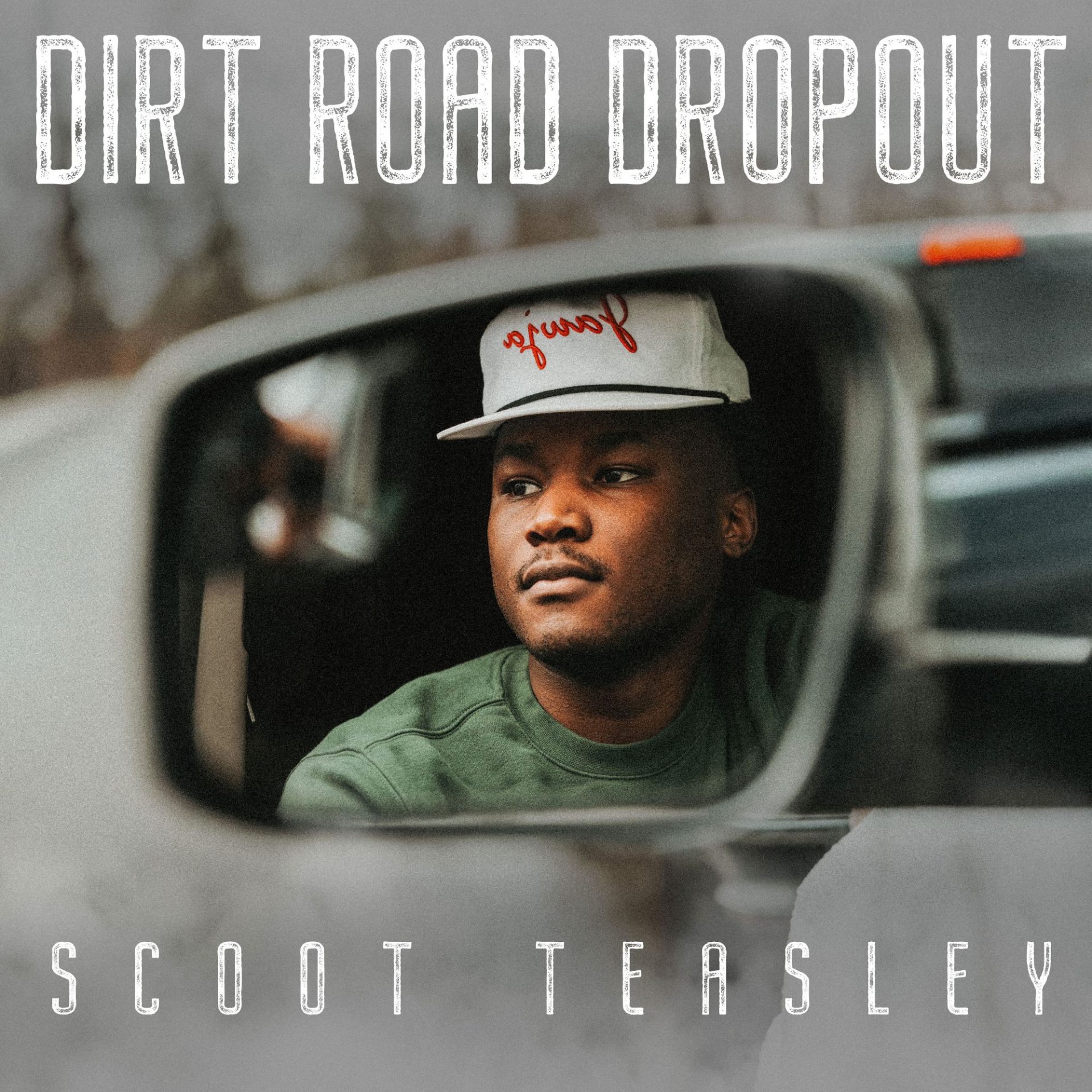 Augbert Drop Out Rising Artist Scoot Teasley Sticks To His Roots In “Dirt Road Dropout”