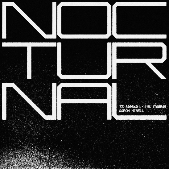 Aaron Hibell Releases New Single "nocturnal" and Announces Debut Album Titled ‘SYNCHRONICITY’