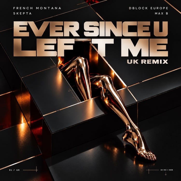 French Montana Recruits D-Block Europe and Skepta for “Ever Since U Left Me